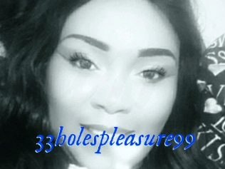 33holespleasure99