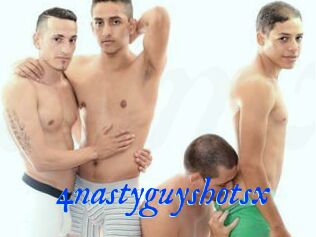 4nastyguyshotsx