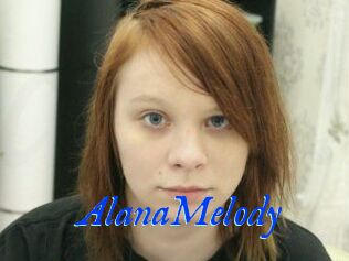 AlanaMelody