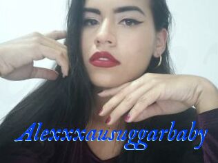 Alexxxausuggarbaby