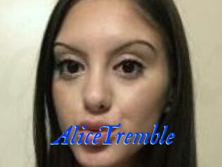 AliceTremble