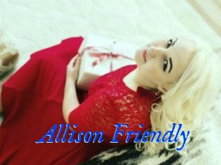 Allison_Friendly