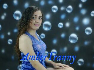 AmberTranny