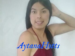 AytanaHotts