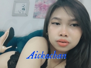 Aickachan