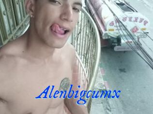 Alenbigcumx