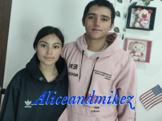 Aliceandmikez