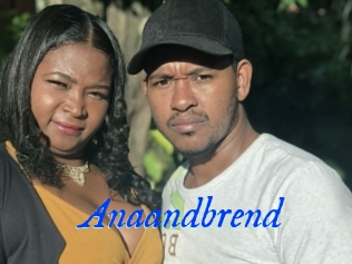 Anaandbrend