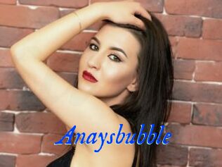 Anaysbubble