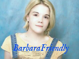 BarbaraFriendly