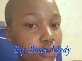 Big_Booty_Medy