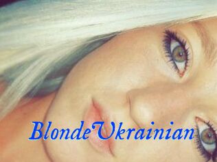 BlondeUkrainian