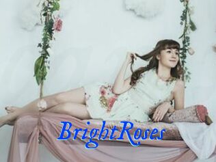 BrightRoses