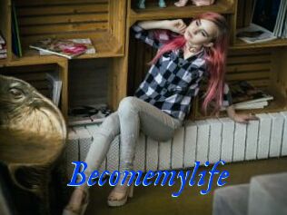 Becomemylife