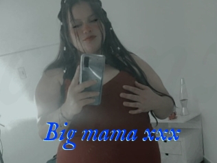 Big_mama_xxx