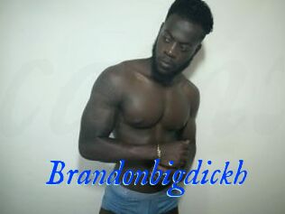 Brandonbigdickh