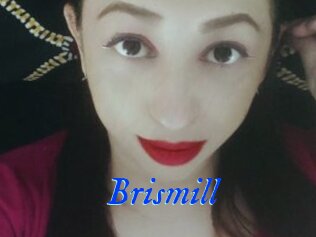 Brismill