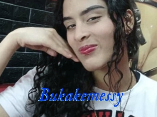 Bukakemessy