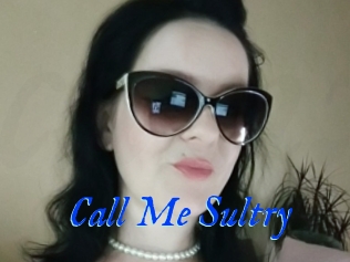 Call_Me_Sultry