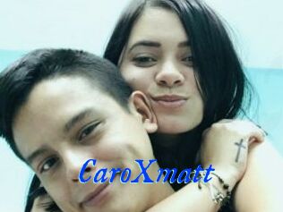 CaroXmatt