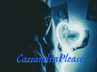 CassandraPlease