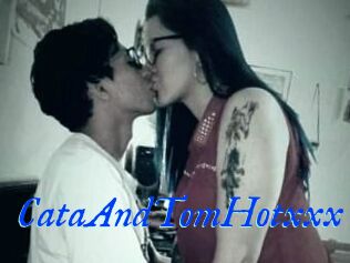 CataAndTomHotxxx