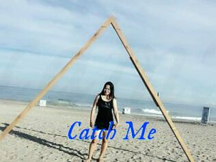 Catch_Me