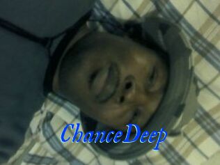 ChanceDeep