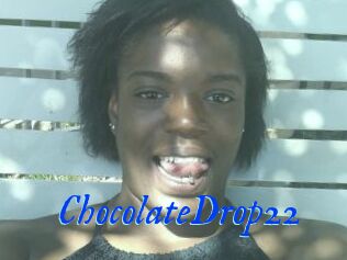 ChocolateDrop22