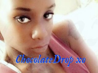 ChocolateDrop_xo