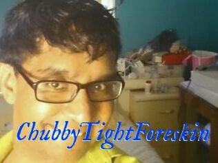 ChubbyTightForeskin