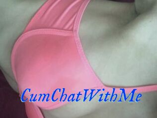 CumChatWithMe