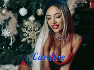 Caroline