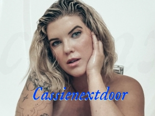 Cassienextdoor