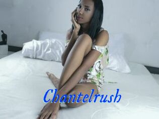 Chantelrush