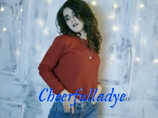 Cheerfulladye