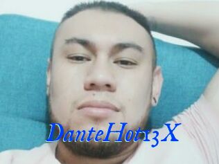 DanteHot13X