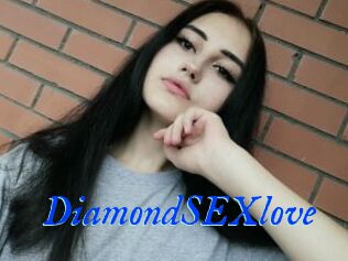 DiamondSEXlove