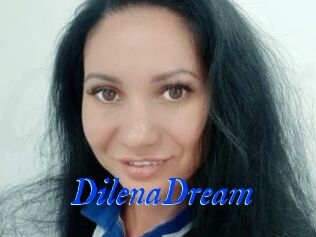 DilenaDream