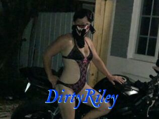 DirtyRiley