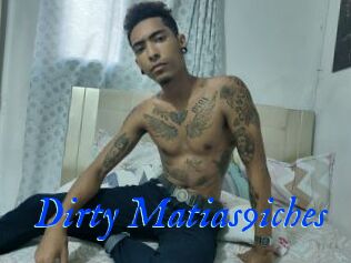 Dirty_Matias9iches