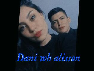 Dani_wh_alisson