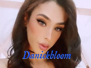 Danickbloom