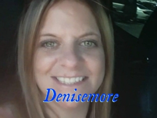 Denisemore