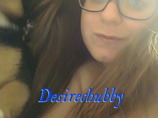 Desirechubby