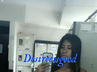 Desireeisgood