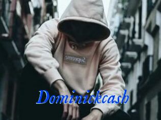 Dominickcash