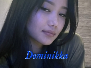 Dominikka