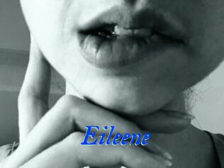 Eileene