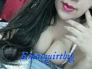 Emasquirtbig